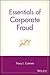 Essentials of Corporate Fraud