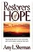 Restorers of Hope: Reaching the Poor in Your Community With Church-Based Ministries That Work