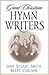Great Christian Hymn Writers