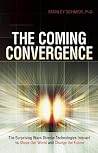 Coming Convergenc...
