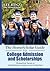 The HomeScholar Guide to College Admission and Scholarships: Homeschool Secrets to Getting Ready, Getting In and Getting Paid