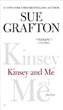 Kinsey and Me by Sue Grafton