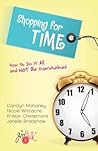 Shopping for Time by Carolyn Mahaney