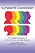 Authentic Leadership by Lemuel W. Watson