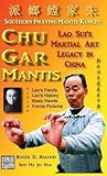 Chu Gar Mantis: Lao Sui's Martial Art Legacy in China