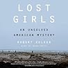 Lost Girls by Robert Kolker