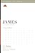 James: A 12-Week Study (Knowing the Bible)