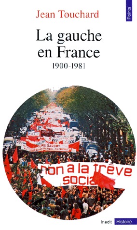 La gauche en France depuis 1900 (Mass Market Paperback)