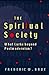 The Spiritual Society: What...