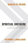 Spiritual Birthline: Understanding How We Experience the New Birth
