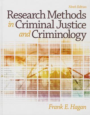 Research Methods in Criminal Justice and Criminology (9th Edition)