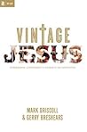 Vintage Jesus by Mark Driscoll