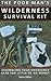 Poor Man's Wilderness Survival Kit by James Ballou