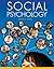 Social Psychology [with WebConnect & Access Code] by David G. Myers