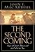 The Second Coming : Signs of Christ's Return and the End of the Age