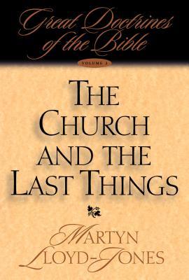The Church and the Last Things