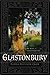 Glastonbury by Donna Fletcher Crow