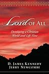 Lord of All: Developing a Christian World-and-Life View