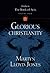 Glorious Christianity (Studies in the Book of Acts)