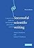 Successful Scientific Writing by Janice R. Matthews