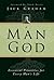 A Man of God: Essential Pri...