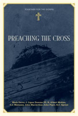 Preaching the Cross (Hardcover)