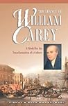 The Legacy of William Carey: A Model for the Transformation of a Culture
