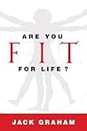 Are You Fit for Life?
