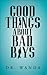 Good Things About Bad Boys by Wanda