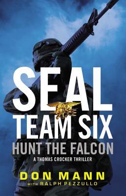 Hunt the Falcon (SEAL Team Six, #3)