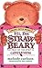 Hi! I'm Strawbeary: The Fruit Of The Spirit Is Gentleness (The Beary Patch Bears)