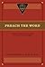 Preach the Word: Essays on ...