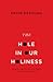 The Hole in Our Holiness: Filling the Gap between Gospel Passion and the Pursuit of Godliness (Paperback Edition)