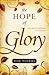 The Hope of Glory: 100 Dail...