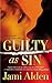 Guilty as Sin (Dead Wrong, #4)