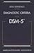 Desk Reference to the Diagnostic Criteria from DSM-5
