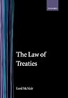 The Law of Treaties The Law of Treaties