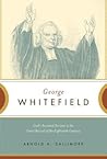 George Whitefield...