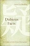 Dubious Facts by Garret P.S. Olberding