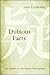 Dubious Facts: The Evidence of Early Chinese Historiography (Chinese Philosophy Culture)