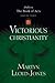 Victorious Christianity (Studies in the Book of Acts)