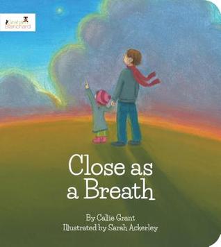 Close as a Breath (Hardcover)