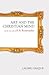 Art and the Christian Mind: The Life and Work of H. R. Rookmaaker