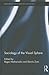 Sociology of the Visual Sphere (Routledge Advances in Sociology)