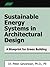 Sustainable Energy Systems in Architectural Design by Peter Gevorkian
