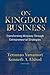 On Kingdom Business: Transf...