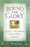 Bound for Glory: God's Promise for Your Family