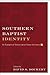 Southern Baptist Identity by David S. Dockery