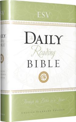 Holy Bible: English Standard Version - Daily Reading Bible: Through the Bible in a Year