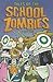 Tales of the School Zombies